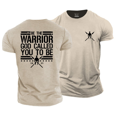 Men's Be The Worrior God Called You To Be Cotton T-Shirt